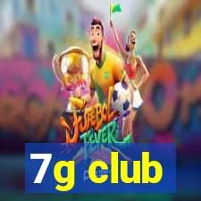 7g club